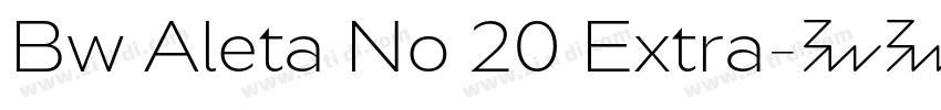 Bw Aleta No 20 Extra字体转换